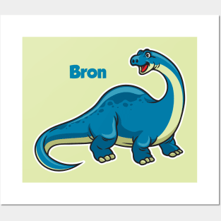 Bron the brontosaurus Posters and Art